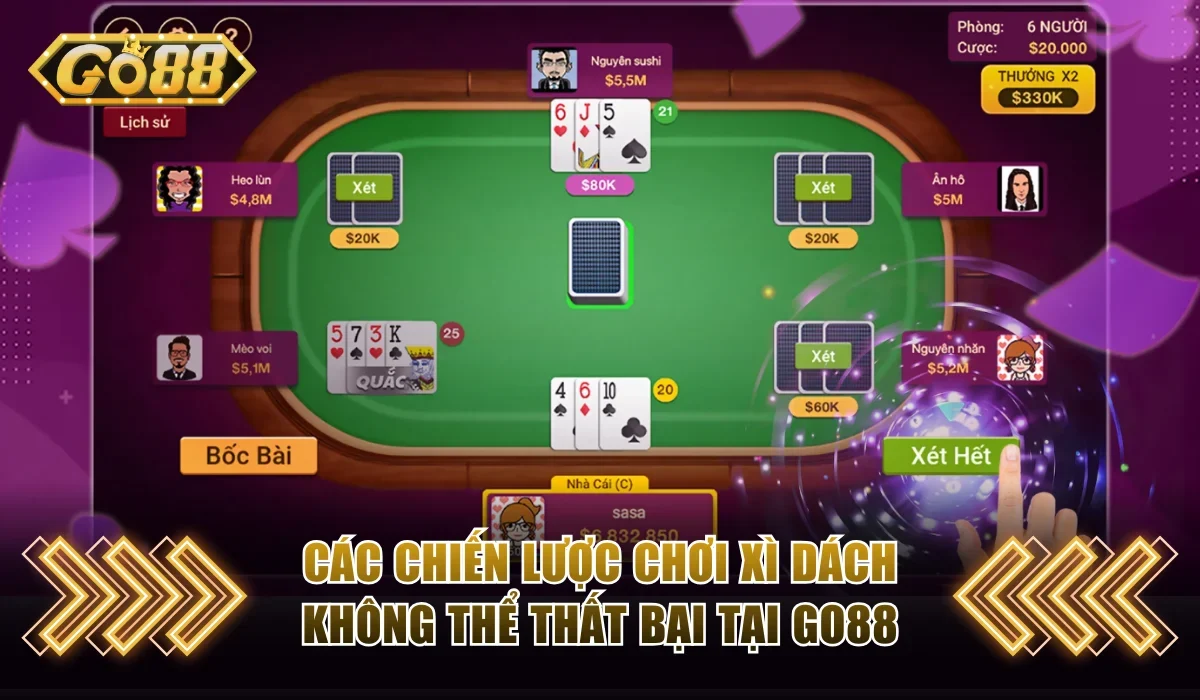 Các Chiến Lược Chơi Xì Dách Không Thể Thất Bại Tại GO88 1 Xì Dách